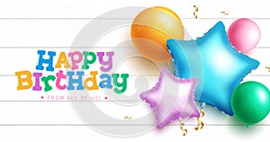 Happy birthday text vector design. Birthday greeting in white wood background with realistic balloons