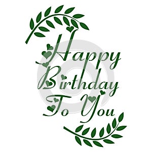 Happy birthday to you green letter leaf