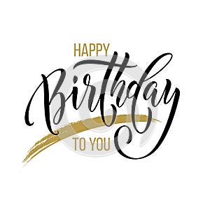 Happy Birthday to You greeting card calligraphy hand drawn vector font lettering