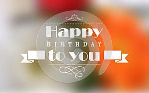 Happy Birthday Typography Background