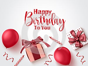 Happy birthday vector background template. Happy birthday to you greeting text in white empty space for messages with gifts.
