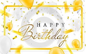 Happy birthday vector Celebration party banner Golden foil confetti and white and glitter gold balloons