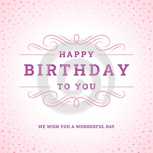 Happy birthday vintage pink greeting card best wishes typographic template vector flat illustration