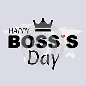 Happy Boss\'s Day. Template for background, banner, card, poster with text inscription