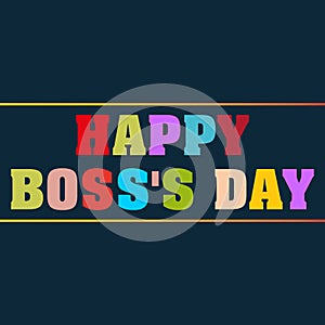 happy boss\'s day word block on black