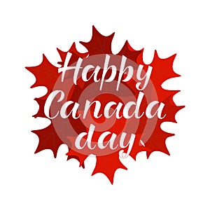 HAPPY CANADA DAY- lettering inscription