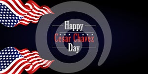 Happy Cesar Chavez Day Red white beautiful design