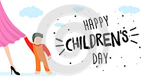 Happy Childrens Day greeting card, banner or poster. Little child clings to mom dress. World family holiday event design