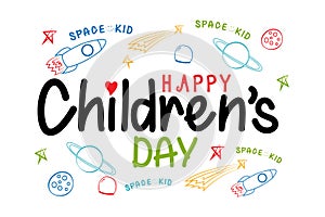 Happy Childrens Day Space Kid