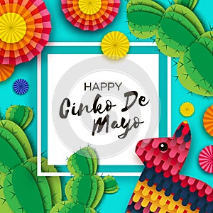 Happy Cinco de Mayo Greeting card. Colorful Paper Fan, Funny Pinata and Cactus in paper cut style. Mexico, Carnival
