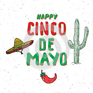 Happy Cinco de Mayo greeting card Hand lettering. Mexican holiday. vector illustration on white background.