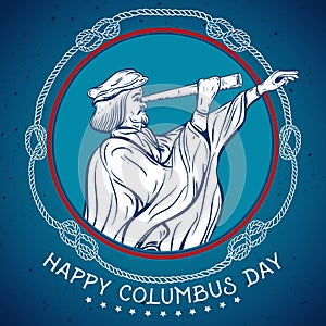 Happy Columbus day. Seafarer with telescope