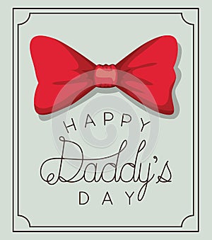 Happy daddys day and bowtie vector design