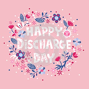 Happy Discharge Day