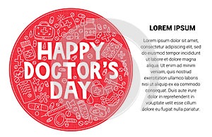 Happy doctor`s day. Lettering with doodle vector illustration in circle shape