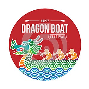 Happy  Dragon boat banner with China dragon boat on river and Boater in circle vector design