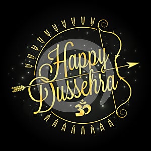 Happy Dussehra golden lettering with bow and arrow