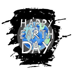 Happy earth day with Hand drawn watercolor Earth, isolated vector illustration.