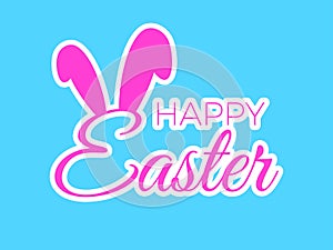 Happy Easter banner with text and bunny ears. Text and bunny ears with a white stroke on a blue background. Design for greeting
