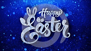 Happy Easter Blue Text Wishes Particles Greetings, Invitation, Celebration Background