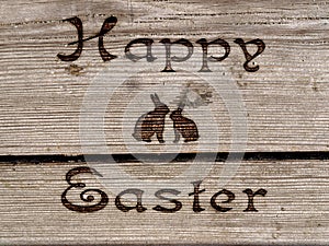 Happy Easter - burned an inscription on a wood.