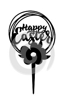 Happy Easter cake topper with spring flower on the circle. One stick. Laser cut file. photo