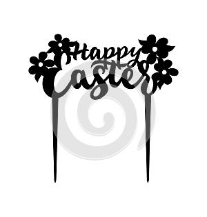 Happy Easter cake topper with spring flowers. Laser cut file. Decotarion of cupcake photo