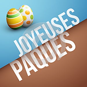 Happy Easter in French : Joyeuses PÃ¢ques