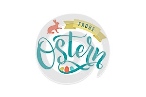 Happy Easter Germany Calligraphy Greeting Card. Modern Brush Lettering. Joyful Wishes, Holiday Greetings. Pastel