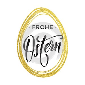 Happy Easter gold egg German Frohe Oster Paschal greeting photo