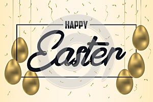 Happy Easter greeting card with golden eggs and gold confetti. Celebration banner, poster with frame and decoration. Vector.