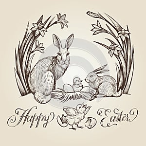 Happy Easter, hand drawn card. Vintage illustration with rabbits, chickens, nest with eggs and narcissus flowers.