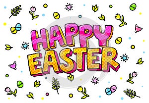 Happy Easter lettering. Vector illustration. Message in pop art