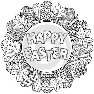 Happy Easter. Round frame of Black and White Doodle Easter Eggs and crocuses Coloring book for adults for relax and meditation. Ve