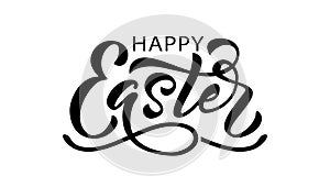 Happy Easter text. Vector illustration isolated on white background. Hand drawn text for Easter greeting card