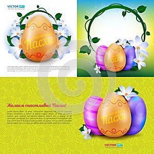 Happy Easter vector set of greeting cards with color painted eggs, spring flowers and russian text eng.: We wish you a happy east