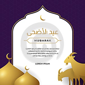 Happy Eid Al Adha the sacrifice of sheep, goat, cow, camel livestock animal. muslim qurban holiday poster background vector photo