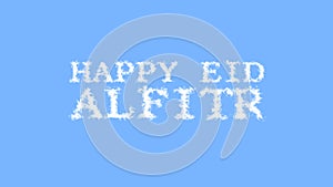 Happy Eid alFitr cloud text effect sky isolated background