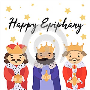 Happy Epiphany. Cute greeting card with three kingss