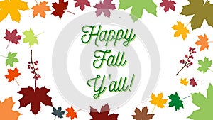 Happy Fall Y\'all Poster Design. Vibrant colours. Colorful eye-catching. Autumn leaves.