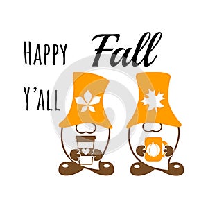Happy fall yall. Gnomes with coffee and inscription. Fall season. Cute printables autumn design. Poster, banner, greeting card