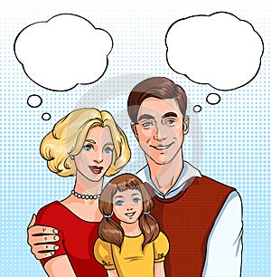 Happy family. father, mother and daughter with sound clouds. pop art illustration at comics style.