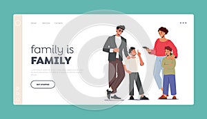 Happy Family Landing Page Template. Young Parents with Children. Mother and Father Characters Spend Time with Kids
