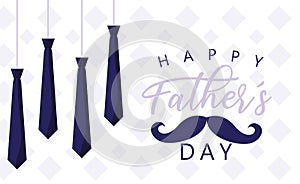 happy father day card with neckties hanging and moustache