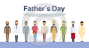 Happy Father Day Holiday, Man Dads Different Occupations Set