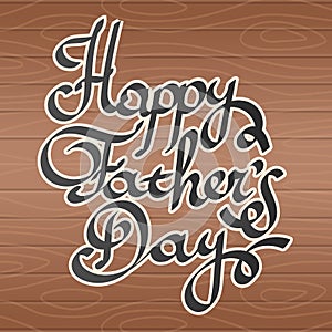 Happy father day Lettering vector illustration