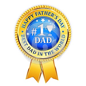 Happy Father`s Day award ribbon