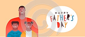 Happy Father`s Day banner black dad and children