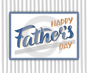Happy father`s day caligraphy retro