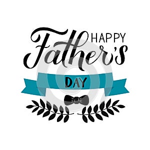 Happy Father s Day calligraphy hand lettering isolated on white. Father day celebration typography poster. Easy to edit vector